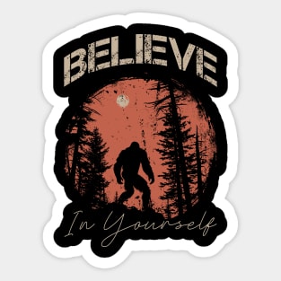 Believe in yourself Sticker